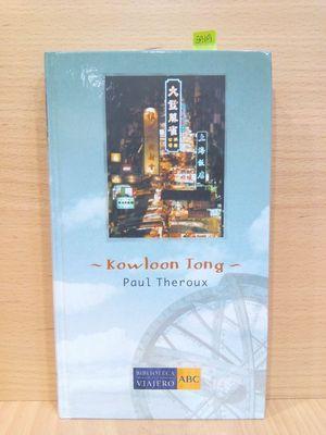 Imagen del vendedor de KOWLOON TONG.(COLECCIN BIBLIOTECA DEL VIAJERO, NMERO 28 - SIA-) a la venta por Librera Circus