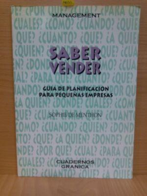 SABER VENDER. GUÍA DE PLANIFICACIÓN PARA PEQUEÑAS EMPRESAS