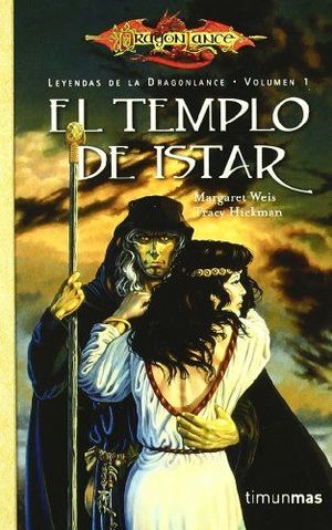 Imagen del vendedor de EL TEMPLO DE ISTAR (LEYENDAS DE LA DRAGONLANCE VOLUMEN 1) a la venta por Librera Circus