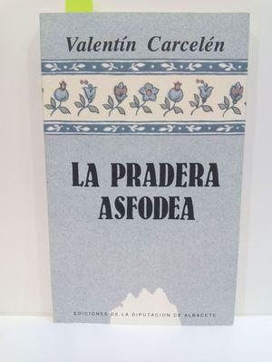 Imagen del vendedor de LA PRADERA ASFODEA a la venta por Librera Circus