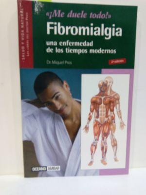 Imagen del vendedor de FIBROMIALGIA. UNA ENFERMEDAD DE LOS TIEMPOS MODERNOS a la venta por Librera Circus