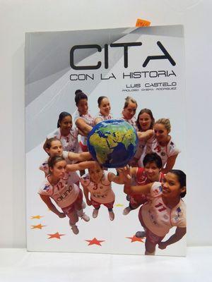 Seller image for CITA CON LA HISTORIA. for sale by Librera Circus