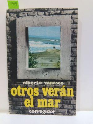 Imagen del vendedor de OTROS VERN EL MAR a la venta por Librera Circus