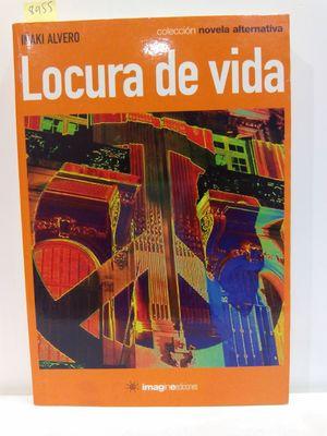 Imagen del vendedor de LOCURA DE VIDA a la venta por Librera Circus