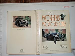 The Morris Motor Car, 1913-83