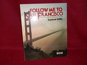Bild des Verkufers fr Follow me to San Francisco zum Verkauf von buchversandmimpf2000