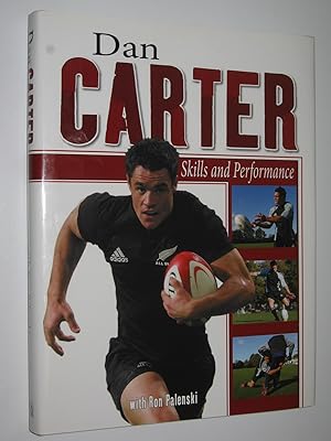 Seller image for Dan Carter: Skills and Performance for sale by Manyhills Books