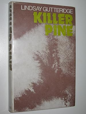 Bild des Verkufers fr Killer Pine zum Verkauf von Manyhills Books