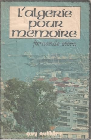 L'algerie pour mémoire