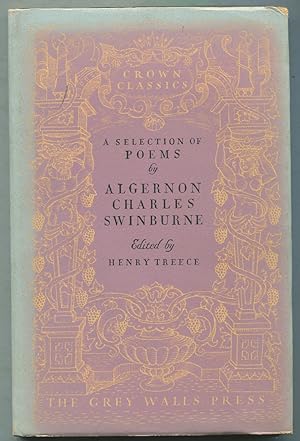 Imagen del vendedor de Selected Poems of Algernon Charles Swinburne a la venta por Between the Covers-Rare Books, Inc. ABAA