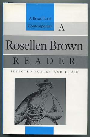 Bild des Verkufers fr A Rosellen Brown Reader: Selected Poetry and Prose zum Verkauf von Between the Covers-Rare Books, Inc. ABAA