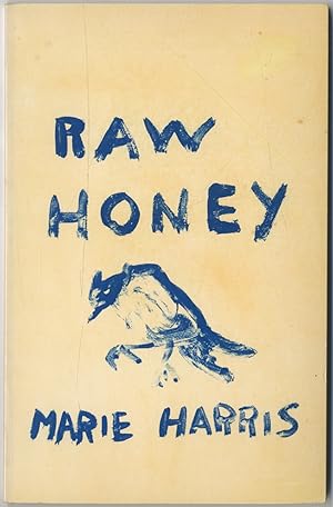 Immagine del venditore per Raw Honey venduto da Between the Covers-Rare Books, Inc. ABAA