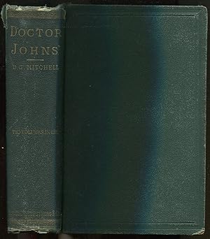 Seller image for Doctor Johns: Being a Narrative of Certain Events in the Life of an Orthodox Minister of Connecticut: In Two Volumes for sale by Between the Covers-Rare Books, Inc. ABAA