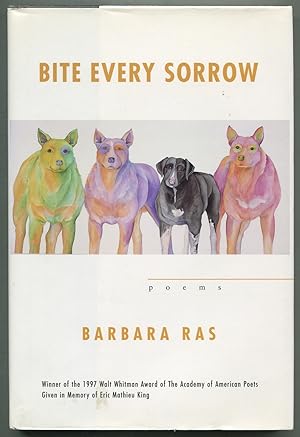 Imagen del vendedor de Bite Every Sorrow: Poems a la venta por Between the Covers-Rare Books, Inc. ABAA
