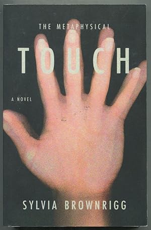 Bild des Verkufers fr The Metaphysical Touch zum Verkauf von Between the Covers-Rare Books, Inc. ABAA