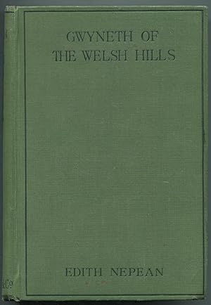 Bild des Verkufers fr Gwyneth of the Welsh Hills zum Verkauf von Between the Covers-Rare Books, Inc. ABAA