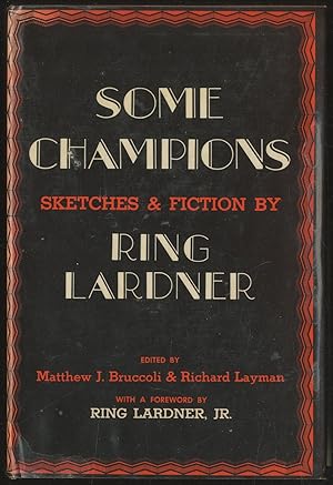 Immagine del venditore per Some Champions: Sketches & Fiction venduto da Between the Covers-Rare Books, Inc. ABAA