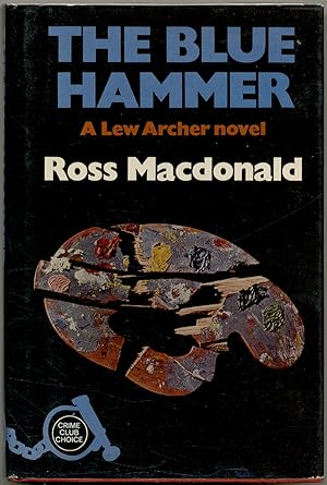 Bild des Verkufers fr The Blue Hammer zum Verkauf von Between the Covers-Rare Books, Inc. ABAA