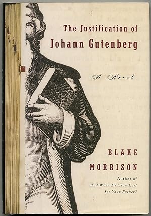 Seller image for The Justification of Johann Gutenberg: A Novel for sale by Between the Covers-Rare Books, Inc. ABAA