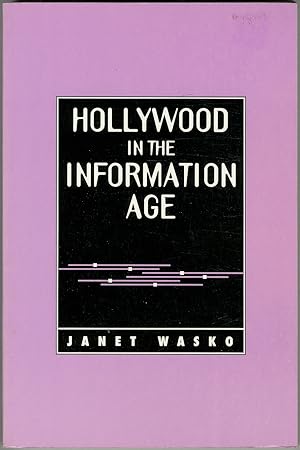 Bild des Verkufers fr Hollywood in the Information Age: Beyond the Silver Screen zum Verkauf von Between the Covers-Rare Books, Inc. ABAA