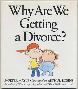 Imagen del vendedor de Why Are We Getting a Divorce a la venta por Between the Covers-Rare Books, Inc. ABAA