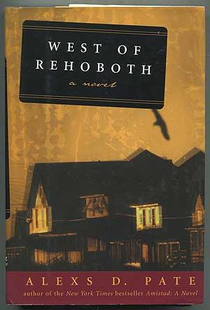 Bild des Verkufers fr West of Rehoboth zum Verkauf von Between the Covers-Rare Books, Inc. ABAA