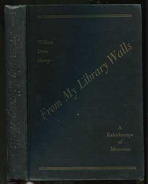 Bild des Verkufers fr From My Library Walls: A Kaleidoscope of Memories zum Verkauf von Between the Covers-Rare Books, Inc. ABAA