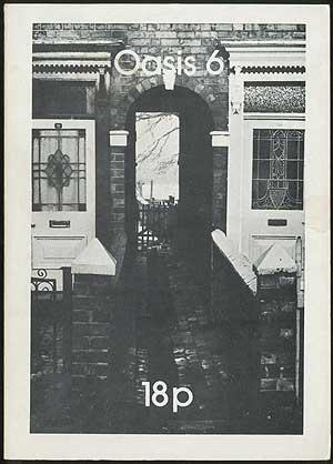 Seller image for Oasis 6: Incorporating Expression Magazine - 1972 for sale by Between the Covers-Rare Books, Inc. ABAA