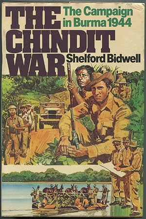 Bild des Verkufers fr The Chindit War: The Campaign in Burma, 1944 zum Verkauf von Between the Covers-Rare Books, Inc. ABAA