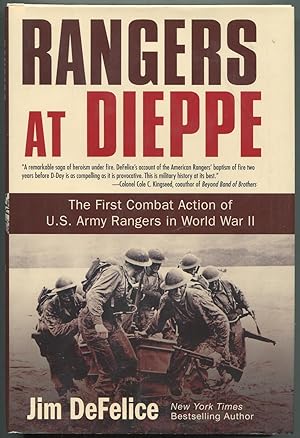 Bild des Verkufers fr Rangers at Dieppe: The First Combat Action of U.S. Army Rangers in World War II zum Verkauf von Between the Covers-Rare Books, Inc. ABAA
