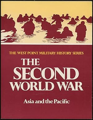 Bild des Verkufers fr The Second World War: Asia and the Pacific zum Verkauf von Between the Covers-Rare Books, Inc. ABAA