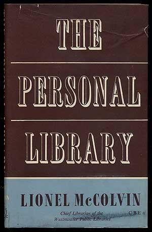 Imagen del vendedor de The Personal Library: A Guide for the Bookbuyer a la venta por Between the Covers-Rare Books, Inc. ABAA