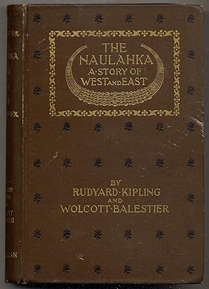 Bild des Verkufers fr The Naulahka: A Story of West and East zum Verkauf von Between the Covers-Rare Books, Inc. ABAA