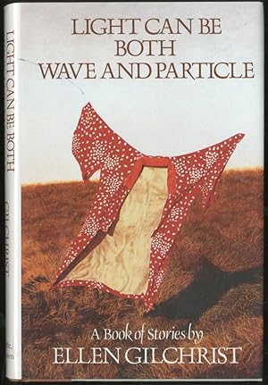 Seller image for Light can be both Wave and Particle for sale by Between the Covers-Rare Books, Inc. ABAA