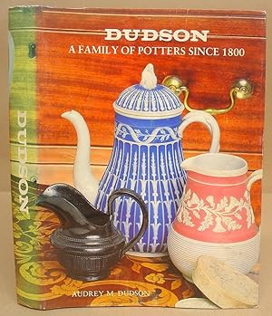 Dudson - A Family Of Potters Since 1800