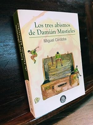 Imagen del vendedor de Los tres abismos de Damin Mustieles a la venta por Libros Antuano