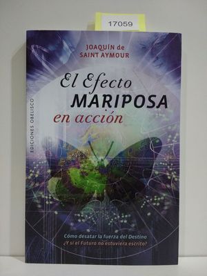 Imagen del vendedor de EL EFECTO MARIPOSA EN ACCIN a la venta por Librera Circus