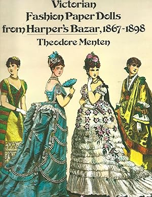 Imagen del vendedor de Victorian Fashion Paper Dolls from Harper's Bazar, 1867-1898 (Dover Victorian Paper Dolls) a la venta por ODDS & ENDS BOOKS