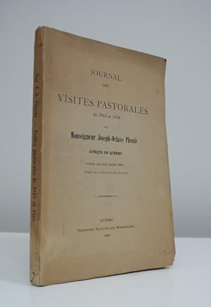 Seller image for Journal des visites pastorales de 1815 et 1816 par Monseigneur Joseph-Octave Plessis vque de Qubec : publi par Mgr Henri Ttu . for sale by Jean-Claude Veilleux, Libraire