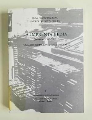 LA IMPRENTA BEDIA (SANTANDER, 1948-2004) UNA APROXIMACIÓN A SUS IMPRESOS