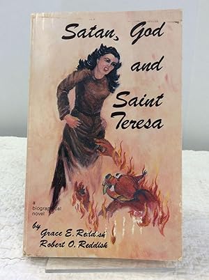 Seller image for SATAN, GOD AND SAINT TERESA for sale by Kubik Fine Books Ltd., ABAA