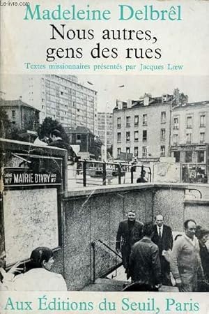 Seller image for NOUS AUTRES, GENS DES RUES for sale by Le-Livre