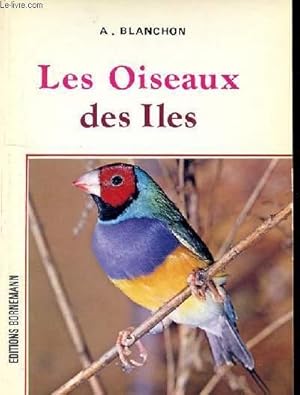 Image du vendeur pour LES OISEAUX DES ILES mis en vente par Le-Livre