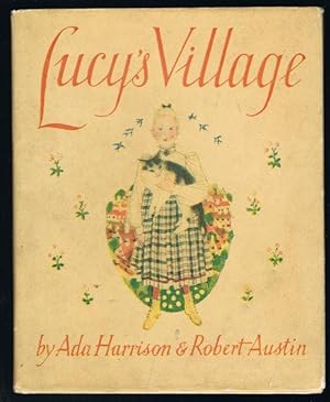 Lucy's Village: A Story for a Little Girl