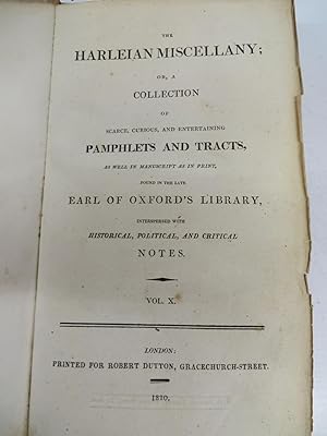 Bild des Verkufers fr The Harleian Miscellany; or, a Collection of Scare, Curious, and Entertaining Pamphlets and Tracts, as well in Manuscript as in Print, found in the late Earl of Oxford's Library, Interspersed with historical, Political, and Critical Notes zum Verkauf von Attic Books (ABAC, ILAB)