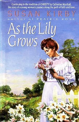 As The Lily Grows