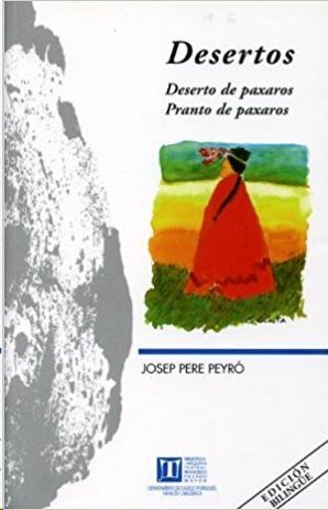 Imagen del vendedor de DESERTOS : DESERTO DE PAXAROS. PRANTO DE PAXAROS a la venta por CENTRAL LIBRERA REAL FERROL