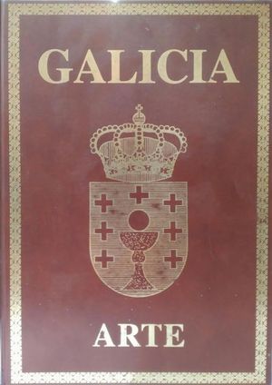 GALICIA TOMO XI ARTE ARTE MEDIEVAL II