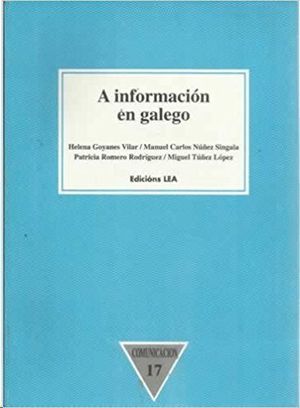 A INFORMACIÓN EN GALEGO