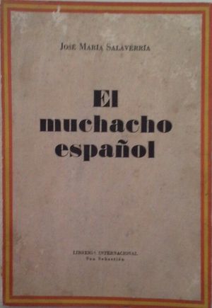 EL MUCHACHO ESPAÑOL